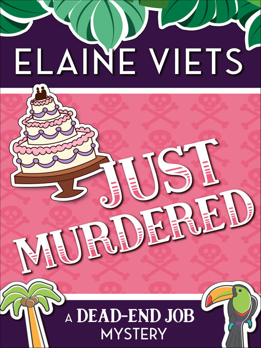 Title details for Just Murdered by Elaine Viets - Available